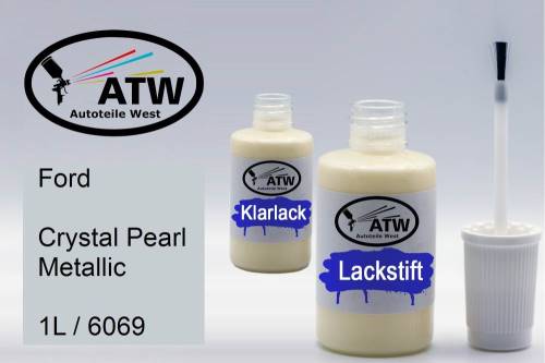 Ford, Crystal Pearl Metallic, 1L / 6069: 20ml Lackstift + 20ml Klarlack - Set, von ATW Autoteile West.